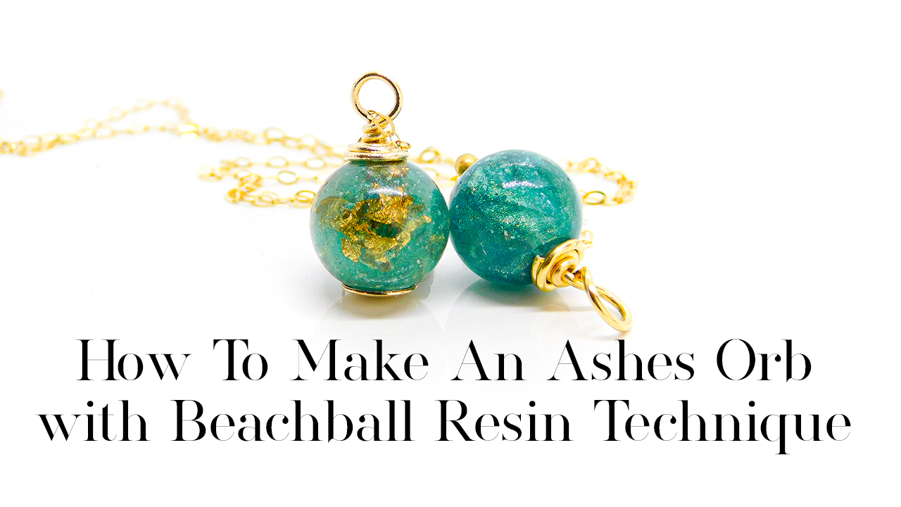 How To Make An Ashes Orb gold ashes orbs in teal, wire wrapped solid 9ct gold domed headpin and gold plated vermeil ball headpin. Mermaid teal with gold-filled leaf, solid gold lightweight chain